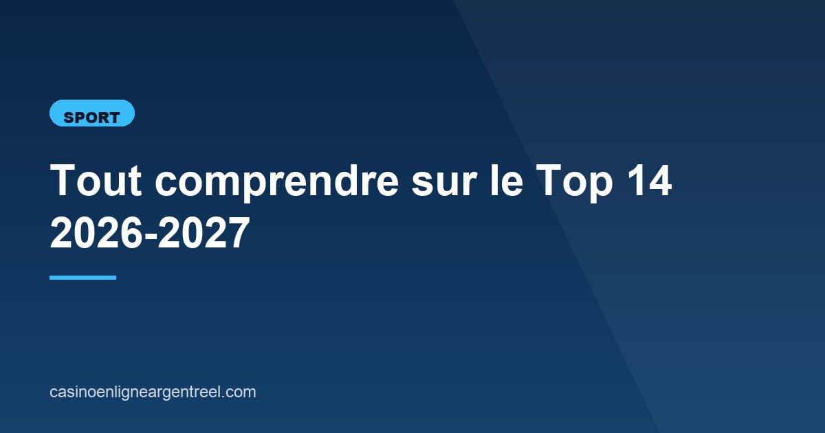 Illustration de l'article consacré au Top 14 2026-2027